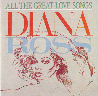 Diana Ross : All The Great Love Songs (CD, Comp, RP)