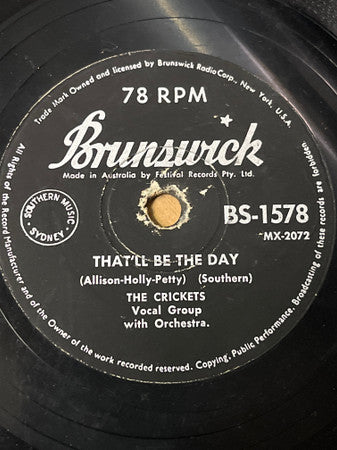 The Crickets (2) : That'll Be The Day / I'm Lookin' For Someone To Love (10", Single, Mono)