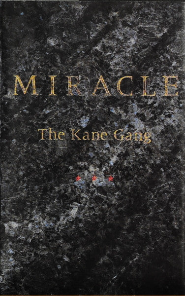 The Kane Gang : Miracle (Cass, Album)