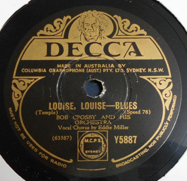 Bob Crosby And His Orchestra : Louise, Louise / Milk Cow Blues (Shellac, 10")