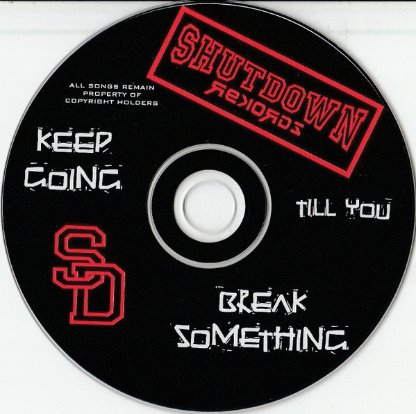 Various : Keep Going Till You Break Something (CD, Comp, Promo)