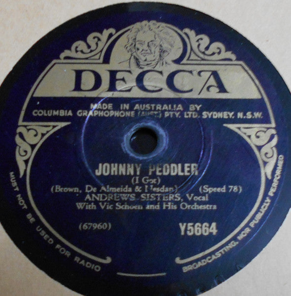 The Andrews Sisters With Vic Schoen And His Orchestra : Johnny Peddler / Aurora (Shellac, 10")
