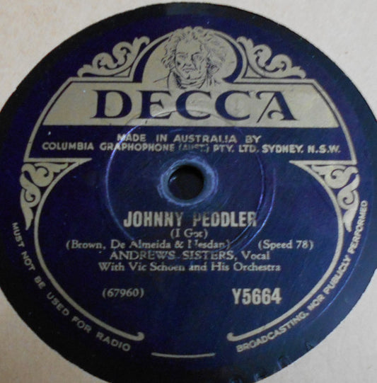 The Andrews Sisters With Vic Schoen And His Orchestra : Johnny Peddler / Aurora (Shellac, 10")