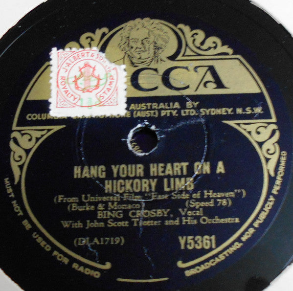 Bing Crosby : That Sly Old Gentleman / Hang Your Heart On A Hickory Limb (Shellac, 10")