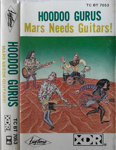 Hoodoo Gurus : Mars Needs Guitars! (Cass, Album)