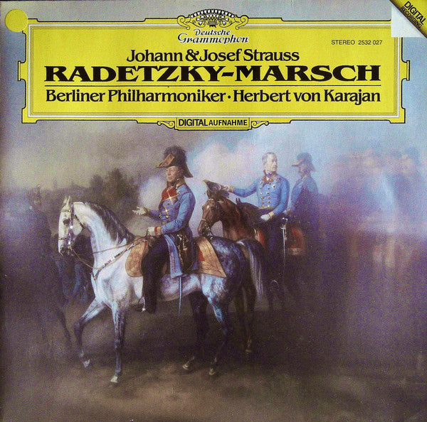 Johann Strauss Sr., Johann Strauss Jr. & Josef Strauss*, Berliner Philharmoniker ∙ Herbert von Karajan : Radetzky-Marsch (LP, Album, RE)