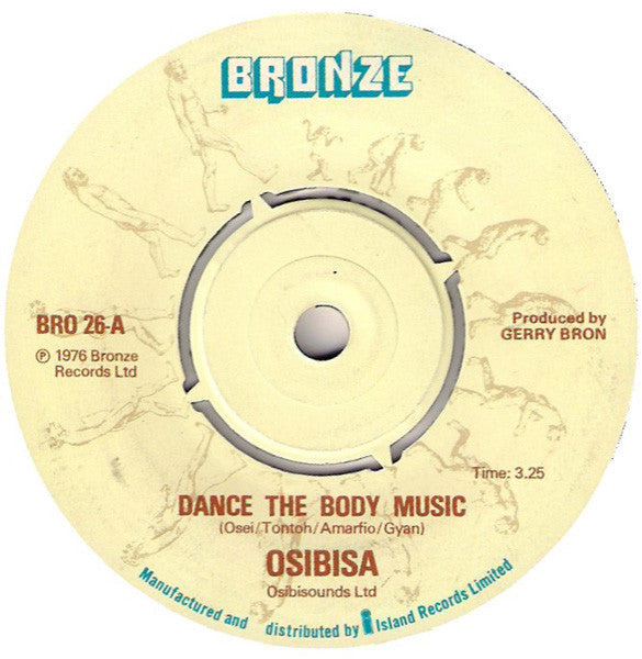 Osibisa : Dance The Body Music (7", Single, Pus)