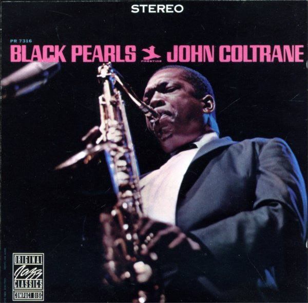 John Coltrane : Black Pearls (CD, Album, RE, RM)
