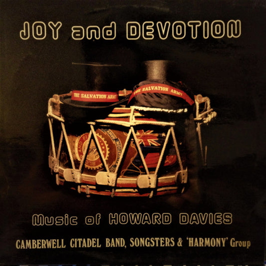Camberwell Citadel Band*, Songsters* & Harmony Group* : Joy And Devotion (LP, Album)