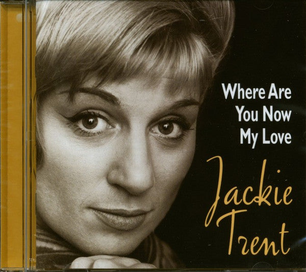 Jackie Trent : Where Are You Now My Love (CD, Comp)