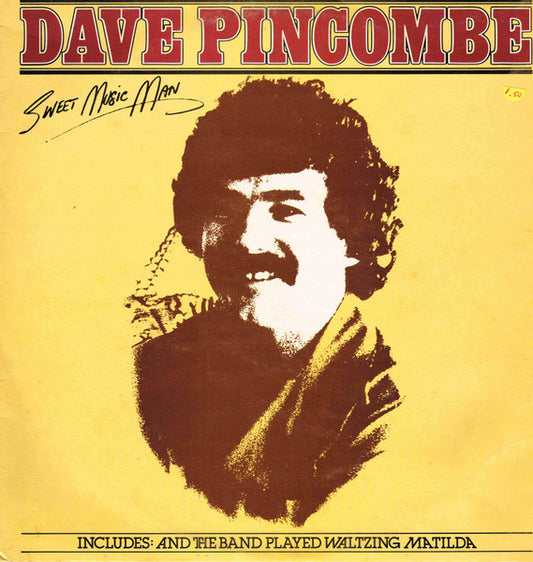 Dave Pincombe : Sweet Music Man (LP, Album)