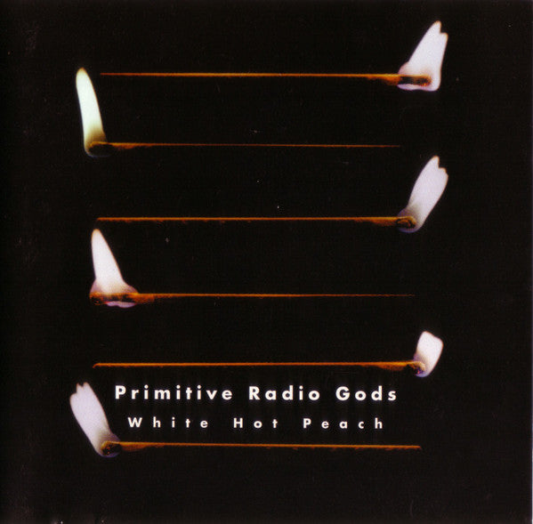 Primitive Radio Gods : White Hot Peach (CD, Album)