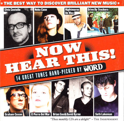 Various : Now Hear This! (14 Great Tunes Hand-Picked By The Word) (CD, Comp, Promo, Car)