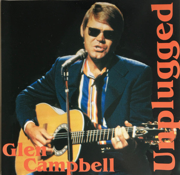 Glen Campbell : Unplugged (CD)