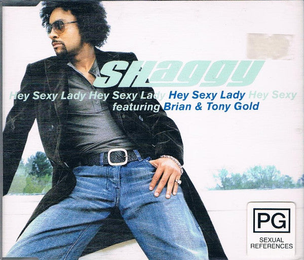 Shaggy Featuring Brian & Tony Gold : Hey Sexy Lady (CD, Single, Enh)