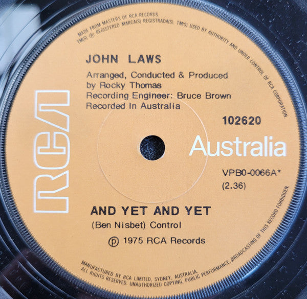 John Laws (3) : And Yet And Yet / Walk On Little Boy (7", Single)