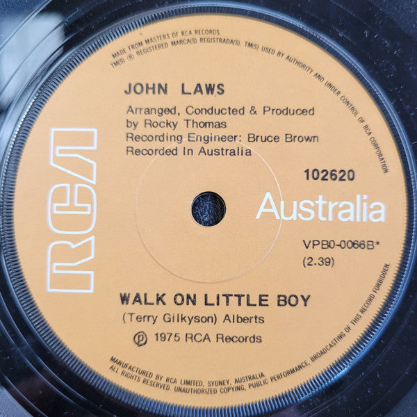 John Laws (3) : And Yet And Yet / Walk On Little Boy (7", Single)