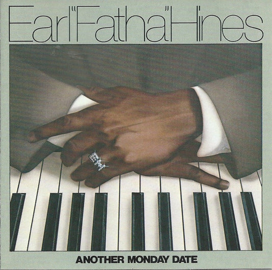 Earl Hines : Another Monday Date (CD, Comp, Mono)