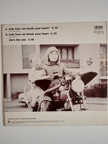 St. Etienne* : Only Love Can Break Your Heart (12")