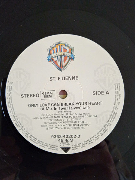 St. Etienne* : Only Love Can Break Your Heart (12")
