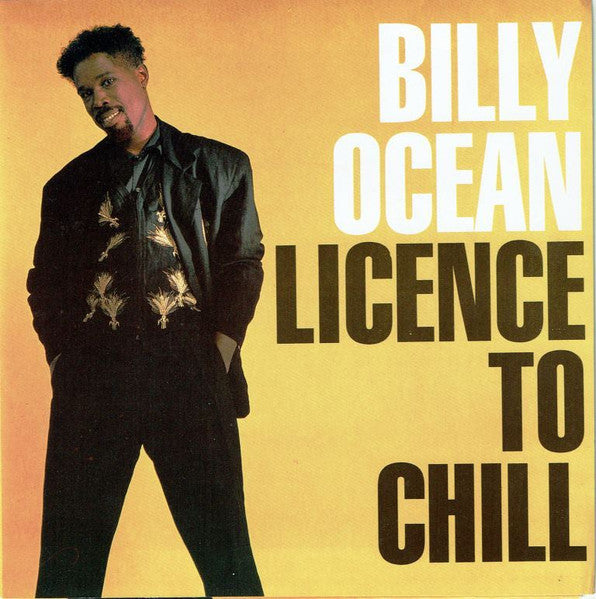 Billy Ocean : Licence To Chill (7", Single)