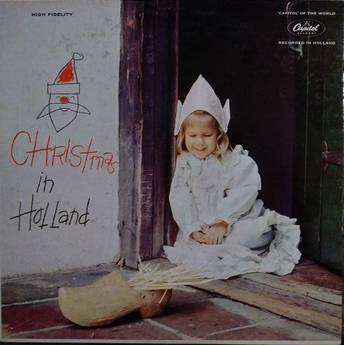 The Amsterdam Oratorio Choir* conducted by Piet Van Egmond : Christmas in Holland (LP, Album)