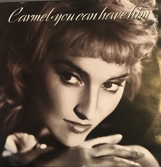 Carmel (2) : You Can Have Him (12")