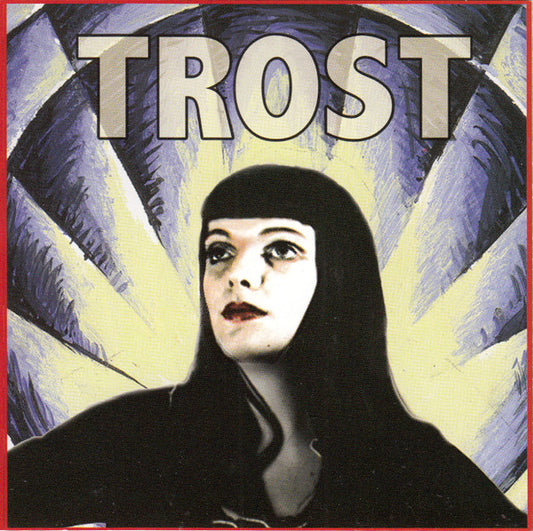 Trost* : Trost (CD, Album)
