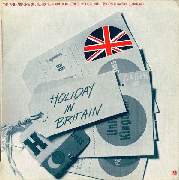 Philharmonia Orchestra Conducted By George Weldon With Frederick Harvey : Holiday In Britain (LP, Album, Club)