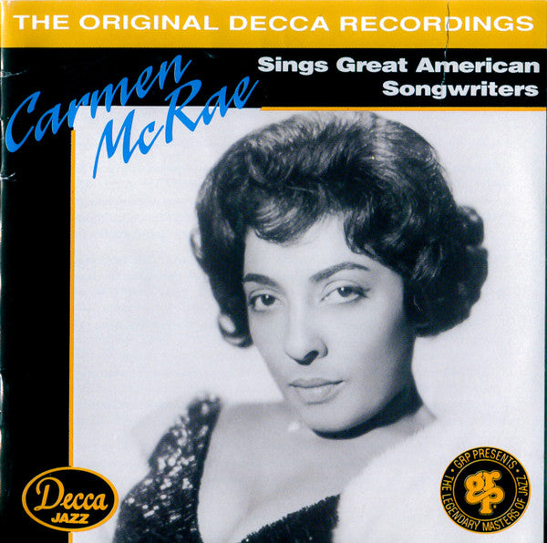 Carmen McRae : Carmen McRae Sings Great American Songwriters (CD, Comp)