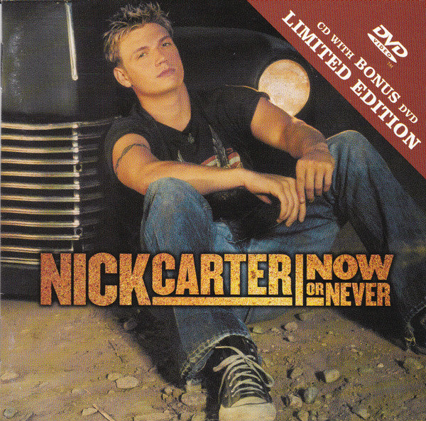 Nick Carter (2) : Now Or Never (CD, Album, Copy Prot. + DVD-V, PAL + Ltd)