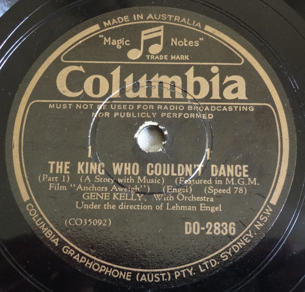 Gene Kelly : The King Who Couldn't Dance (Shellac, 10")