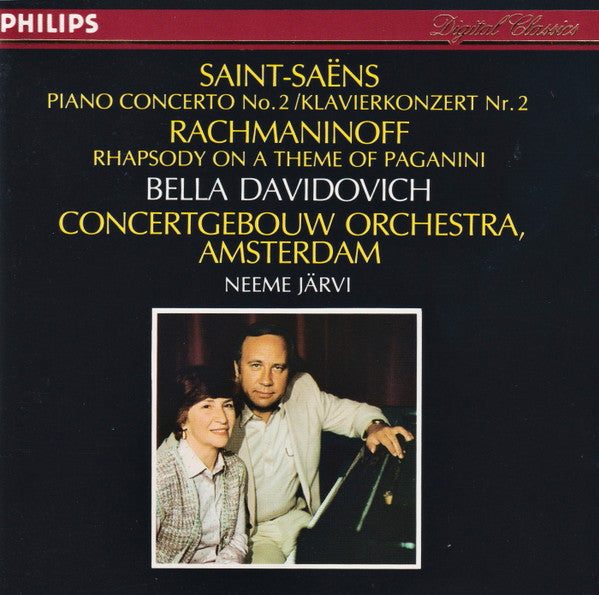 Saint-Saëns* / Rachmaninoff* – Bella Davidovich, Concertgebouw Orchestra, Amsterdam*, Neeme Järvi : Piano Concerto No. 2 = Klavierkonzert Nr. 2 / Rhapsody On A Theme Of Paganini (CD, Album, RE)