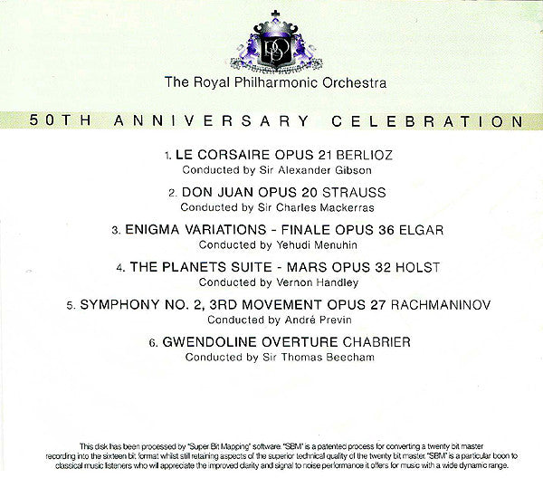 The Royal Philharmonic Orchestra* / Sir Thomas Beecham / Sir Alexander Gibson* / Vernon Handley / Sir Charles Mackerras / Yehudi Menuhin / André Previn : 50th Anniversary Celebration (CD, Comp)