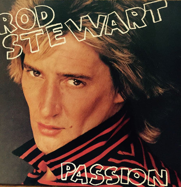 Rod Stewart : Passion (7", Single, Lim)