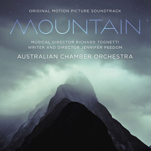 Richard Tognetti, Jennifer Peedom, Australian Chamber Orchestra : Mountain (Original Motion Picture Soundtrack) (CD, Album)