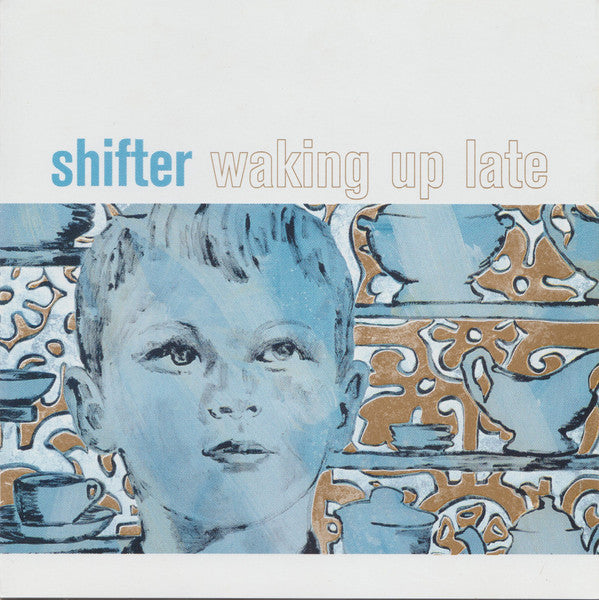 Shifter (4) : Waking Up Late (CD, Album)