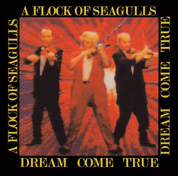 A Flock Of Seagulls : Dream Come True (CD, Album, RE)