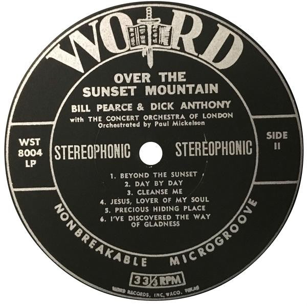 Bill Pearce & Dick Anthony :  Over The Sunset Mountain  (LP, Album)