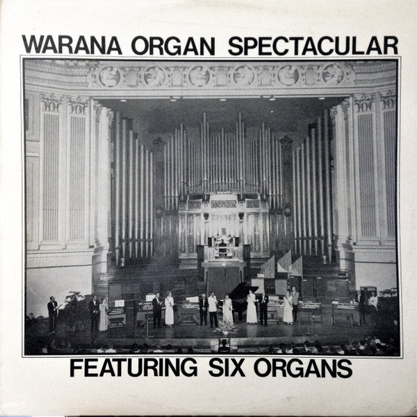 Theatre Organ Society Of Australia (Queensland Division)* : Warana Organ Spectacular (LP, Album)