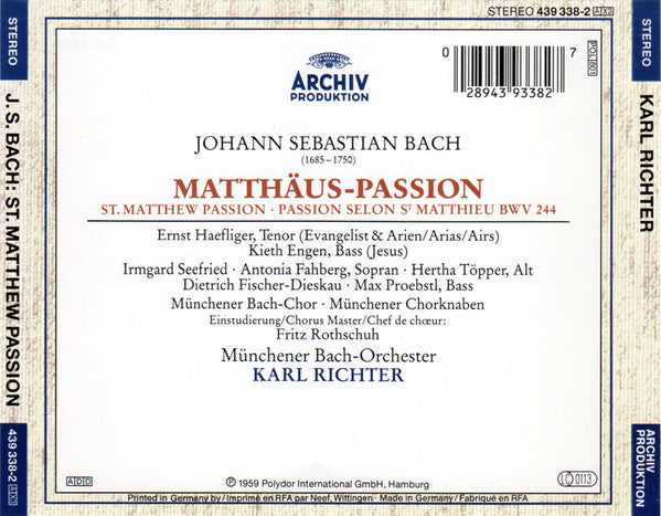Johann Sebastian Bach - Irmgard Seefried, Hertha Töpper, Ernst Haefliger, Kieth Engen, Dietrich Fischer-Dieskau, Münchener Bach-Chor, Münchener Bach-Orchester, Karl Richter : Matthäus-Passion, BWV 244 (3xCD, Album, RE, RM)
