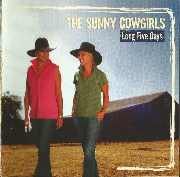 The Sunny Cowgirls : Long Five Days (CD, Album)