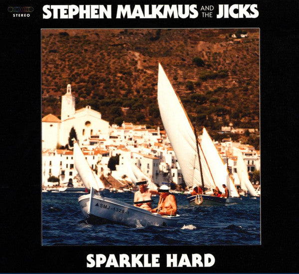 Stephen Malkmus & The Jicks : Sparkle Hard (CD, Album)
