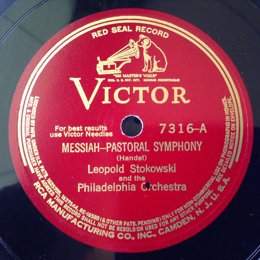 Leopold Stokowski And The Philadelphia Orchestra : Messiah – Pastoral Symphony / Prelude In B Minor (Shellac, 12", RP, Ind)