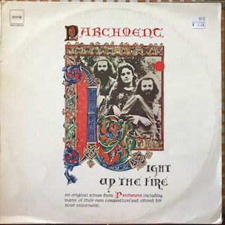 Parchment : Light Up The Fire (LP, Album, Tex)