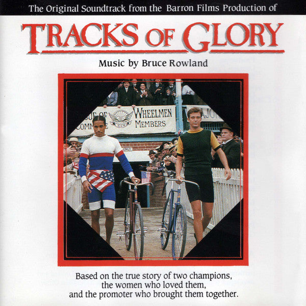 Bruce Rowland (2) : Tracks Of Glory (CD)