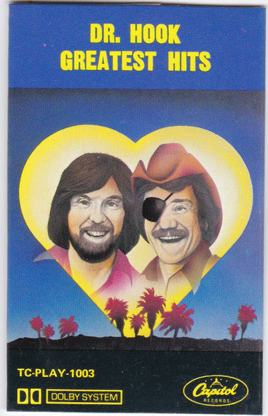 Dr. Hook : Greatest Hits (Cass, Comp)