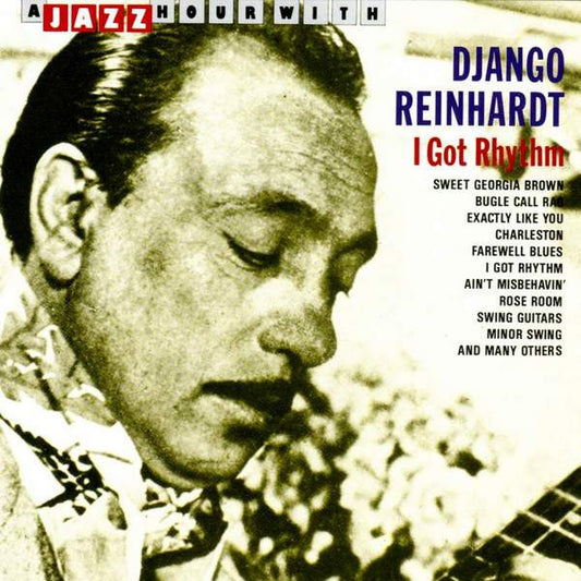 Django Reinhardt : I Got Rhythm (CD, Comp)