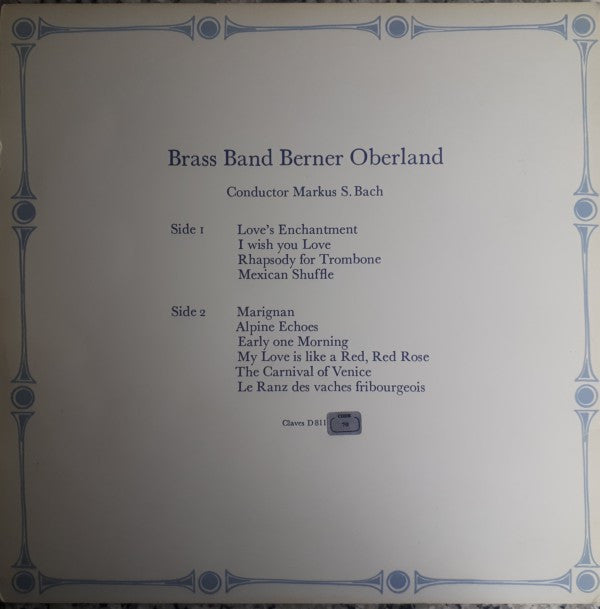 Brass Band Berner Oberland Conductor Markus S. Bach Guest Soloists Phillip McCann, Branimir Slokar : Brass Band Berner Oberland (LP)