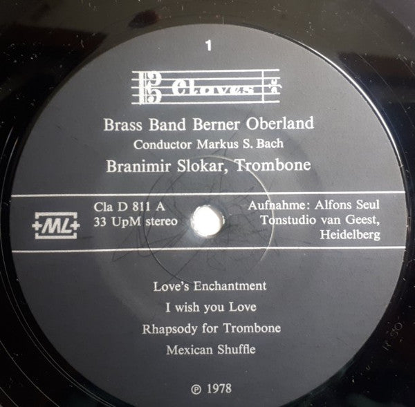 Brass Band Berner Oberland Conductor Markus S. Bach Guest Soloists Phillip McCann, Branimir Slokar : Brass Band Berner Oberland (LP)